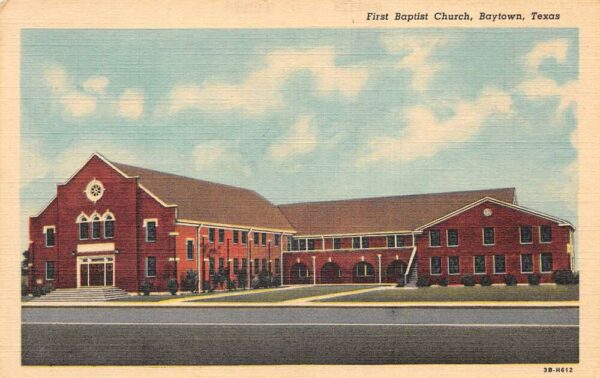 Baytown Texas First Baptist Church Vintage Postcard AA95744