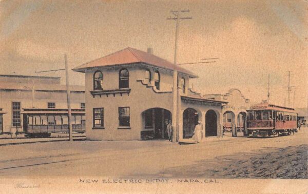 Napa California New Electric Depot Train Station Trolley Postcard AA95838