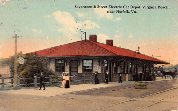 Virginia Beach Virginia 17th Street Electric Car Depot Vintage Postcard AA95848