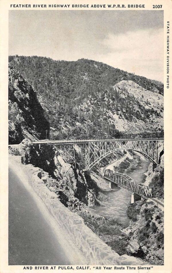 Pulga California Feather River Highway Bridge WP Railroad Bridge PC AA96038