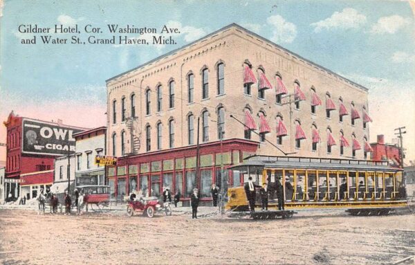 Grand Haven Michigan Gildner Hotel and Trolley Car Vintage Postcard AA96227