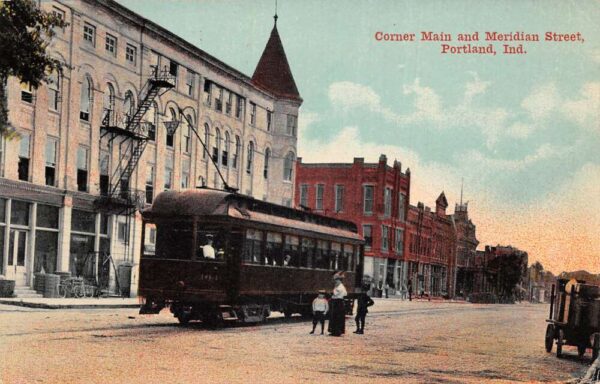 Portland Indiana Main and Meridian St Trolley Car Vintage Postcard AA96236