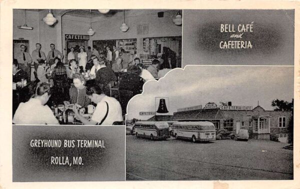 Rolla Missouri Bell Cafe and Cafeteria Greyhound Bus Terminal Postcard AA96252