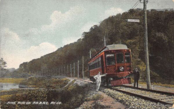 Pine Run Pennsylvania PHBNC Railway Trolley Car Vintage Postcard AA96266