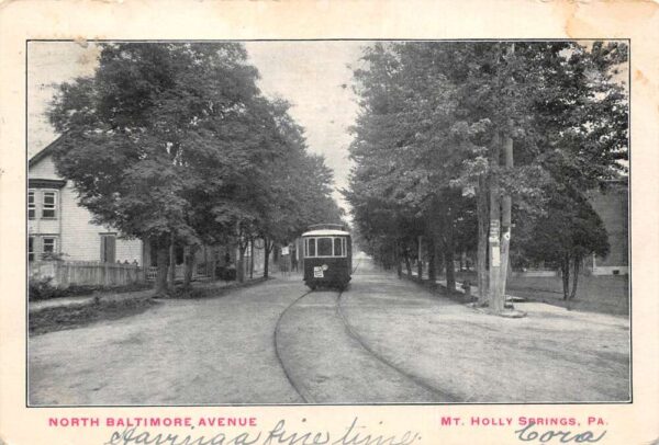 Mt Holly Springs Pennsylvania North Baltimore Avenue Trolley Car PC AA96284