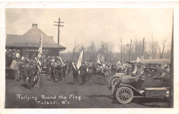 Pulaski Wisconsin Rallying Round the Flag Patriotic Scene Real Photo PC AA96552