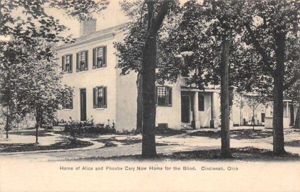 Cincinnati Ohio Alice Pheobe Cary Home for the Blind Vintage Postcard AA92942