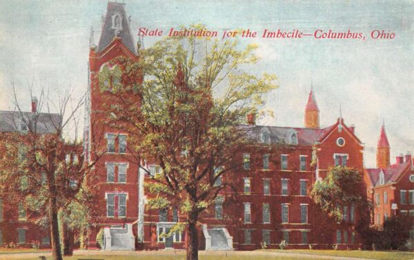 Columbus New York State Institution for the Imbecile Vintage Postcard AA92947