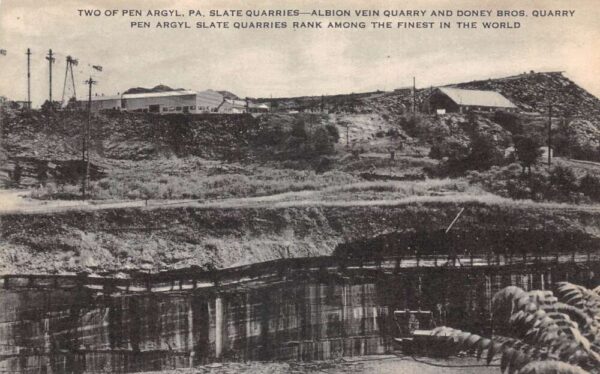 Pen Argyl Pennsylvania Slate Quarries Mining Vintage Postcard AA94365