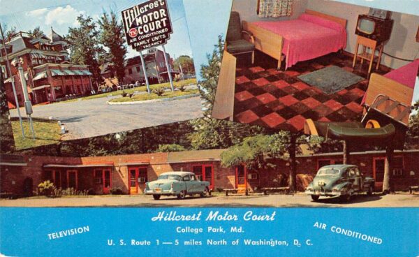 College Park Maryland Hillcrest Motor Court Vintage Postcard AA94423