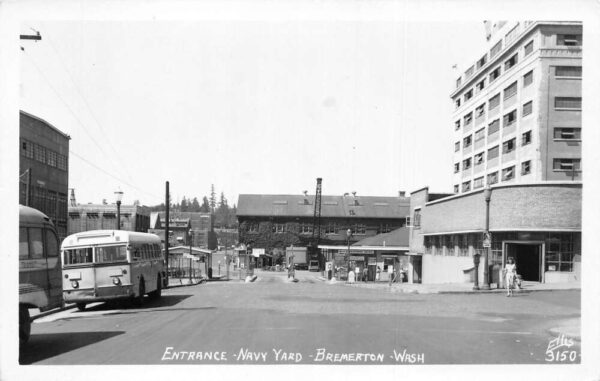 Bremerton Washington Navy Yard Entrance and Bus Real Photo PC AA95058