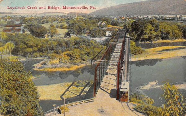 Montoursville Pennsylvania Loyalsock Creek and Bridge Vintage Postcard AA95076