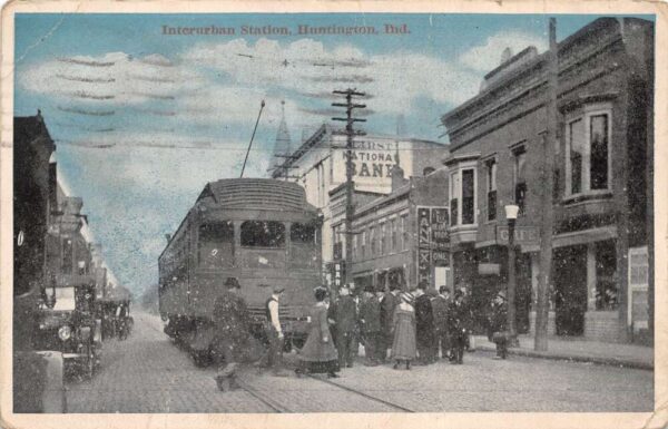 Huntington Indiana Interurban Station Trolley Vintage Postcard AA95079