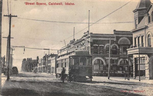 Caldwell Idaho Street Scene Trolley Car Vintage Postcard AA95358