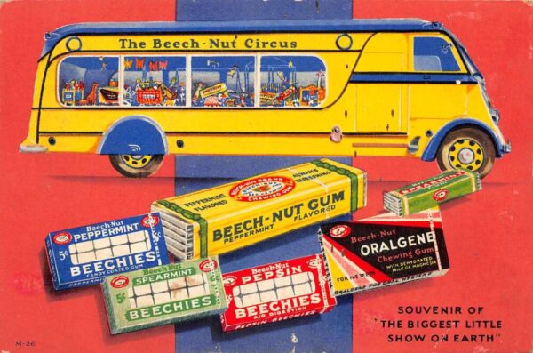 Beech Nut Circus Gum Ad Bus Vintage Postcard AA95392