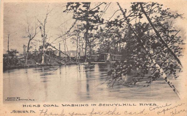 Auburn Pennsylvania Hicks Coal Washing Schuylkill River Vintage Postcard AA95421