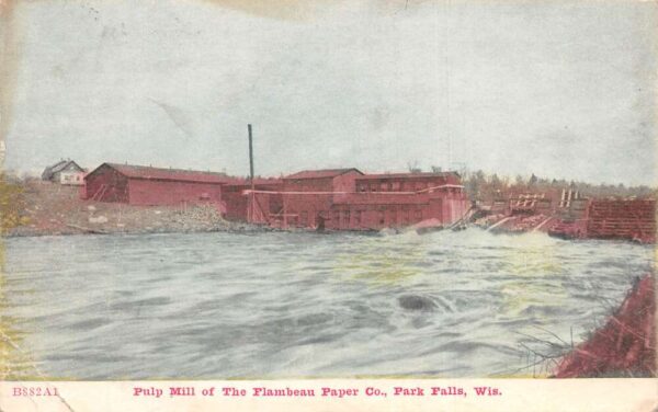 Park Falls Wisconsin Flambeau Paper Co Pulp Mill Vintage Postcard AA97210