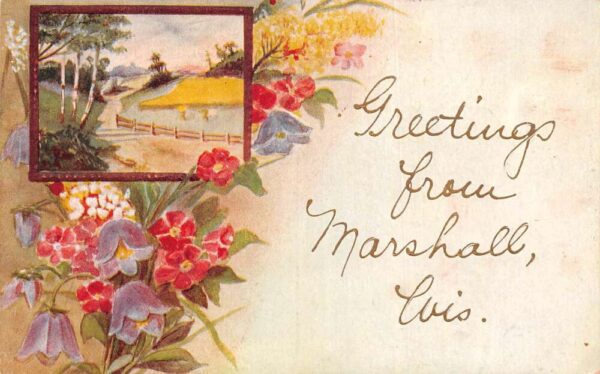 Marshall Wisconsin Greetings Flowers Scenic View Postcard AA97263