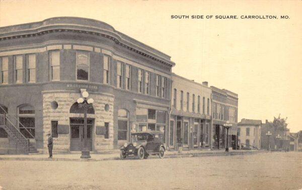 Carrollton Missouri South Side of Square Bank Street Scene Postcard AA97803