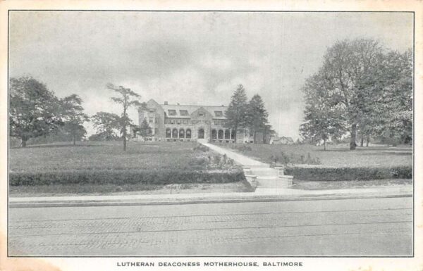 Baltimore Maryland Lutheran Deaconess Motherhouse Vintage Postcard AA98043