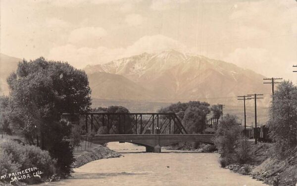 Salida Colorado Mt Princeton and Bridge Real Photo Postcard AA98114