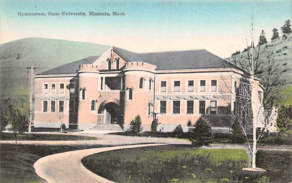 Missoula Montana State University Gymnasium Vintage Postcard AA98174