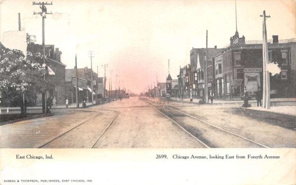 East Chicago Indiana Chicago Ave., East From Forsyth Ave., Vintage PC U22391