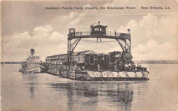 New Orleans Louisiana Southern Pacific R.R. Ferry, Vintage Postcard U22399