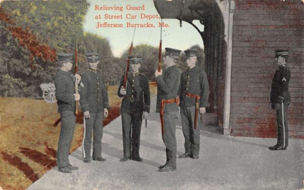 Jefferson Barracks Missouri Relieving Guard At Street Car Depot, PC U22429