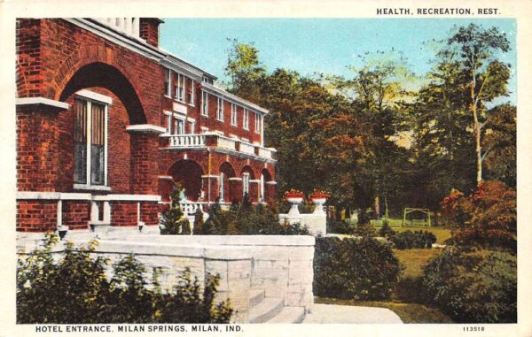 Milan Indiana Hotel Entrance, Milan Springs, White Border, Vintage PC U21911