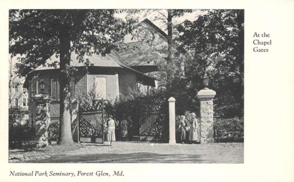 Forest Glen Maryland National Park Seminary, Chapel Gates, Vintage PC U21923