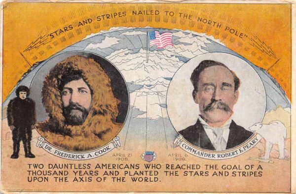 North Pole Exploration Frederick A Cook Robert Peary Portrait and Map PC AA98825