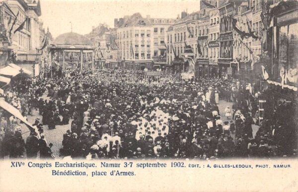 Namur Belgium Eucharistic Congress 1902 Place d'Armes Benedic Postcard AA98835